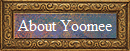 About Yoomee